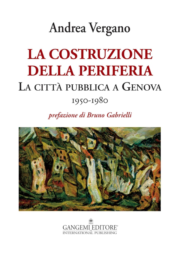 La costruzione della periferia - Librerie.coop La costruzione della periferia - Librerie.coop