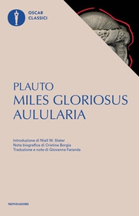 Aulularia-Miles gloriosus. Testo latino a fronte - Librerie.coop