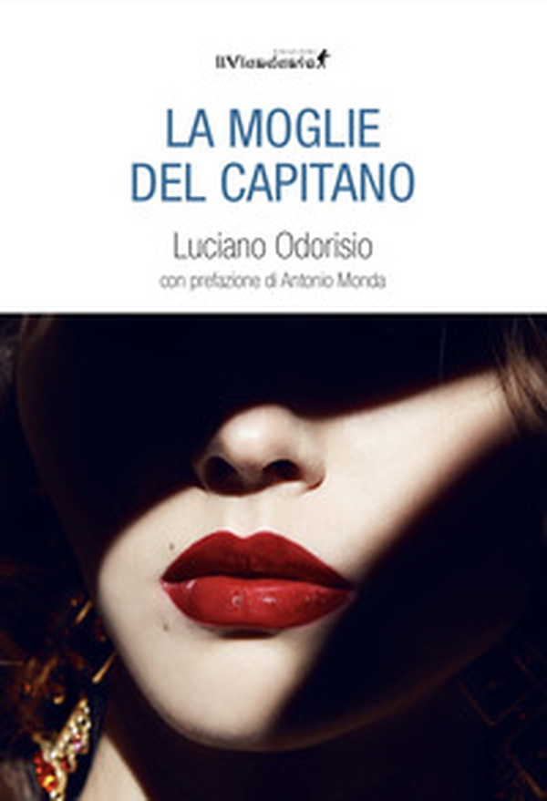 La moglie del capitano - Librerie.coop La moglie del capitano - Librerie.coop