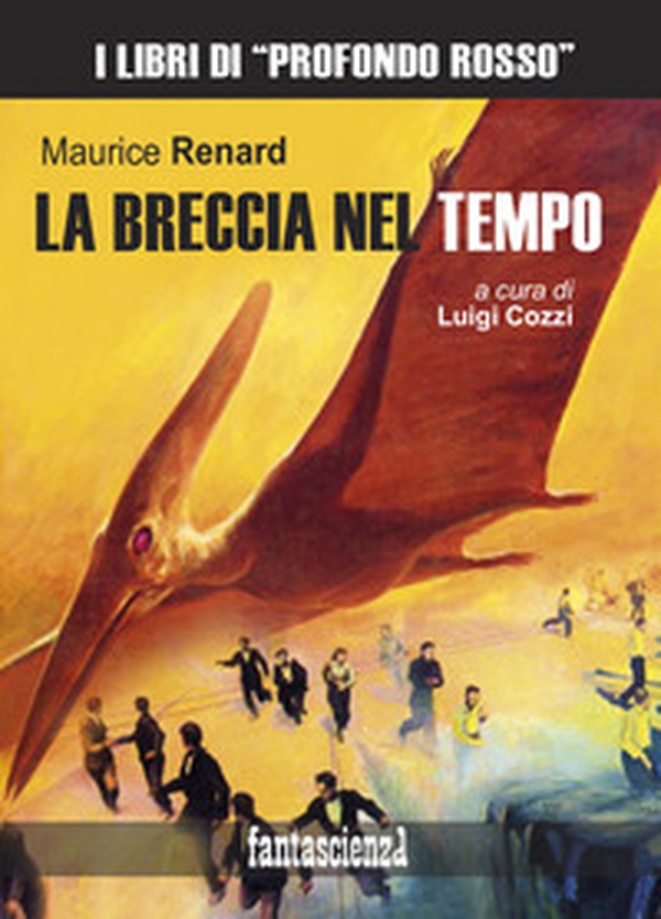 La breccia nel tempo - Librerie.coop La breccia nel tempo - Librerie.coop