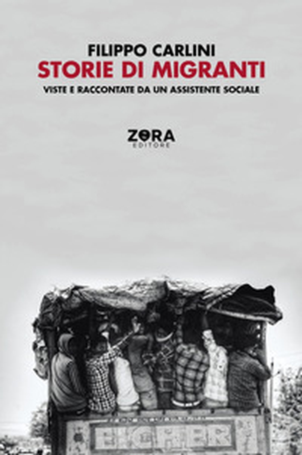 Storie di migranti. Viste e raccontate da un assistente sociale - Librerie.coop Storie di migranti. Viste e raccontate da un assistente sociale - Librerie.coop