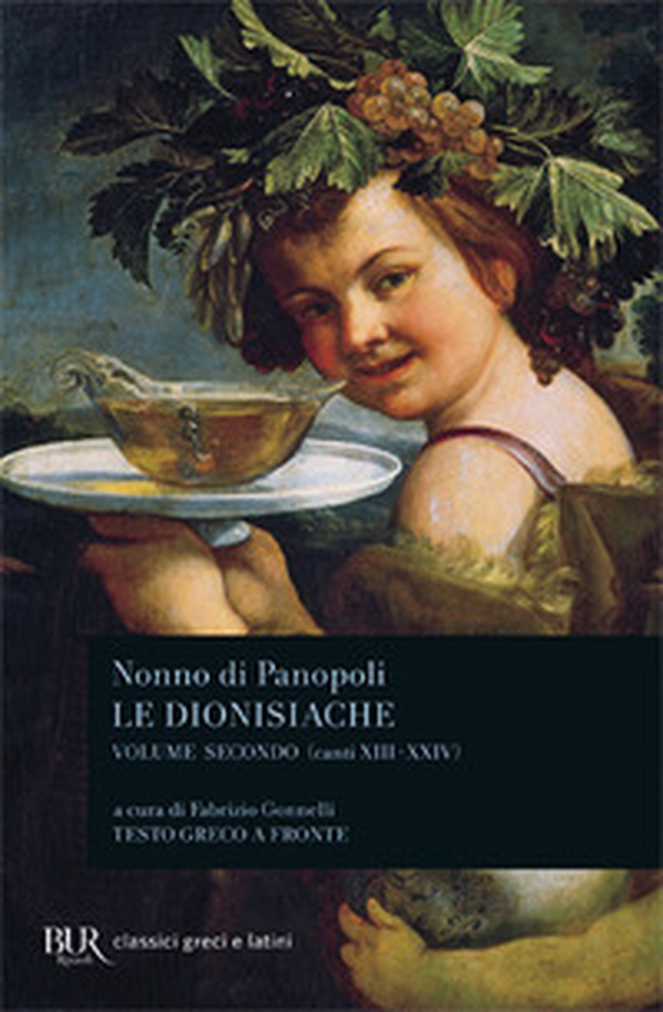 Le dionisiache. Testo greco a fronte - Vol. 2 - Librerie.coop Le dionisiache. Testo greco a fronte - Vol. 2 - Librerie.coop