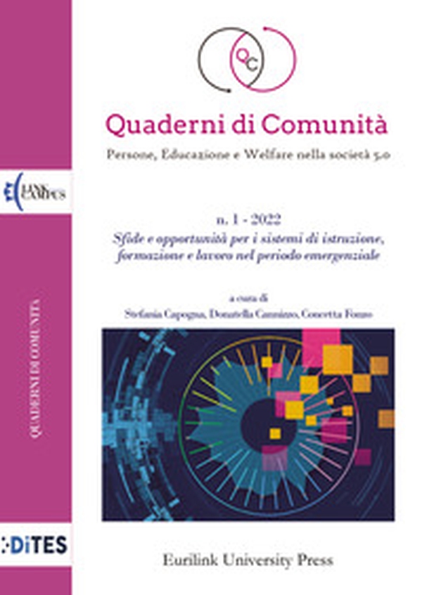 Quaderni di comunità. Persone, educazione e welfare nella società 5.0 - Vol. 1 - Librerie.coop Quaderni di comunità. Persone, educazione e welfare nella società 5.0 - Vol. 1 - Librerie.coop