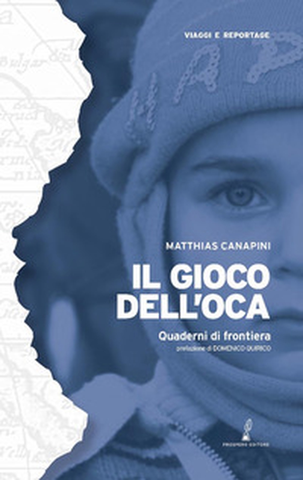 Il gioco dell'oca. Quaderni di frontiera - Librerie.coop Il gioco dell'oca. Quaderni di frontiera - Librerie.coop
