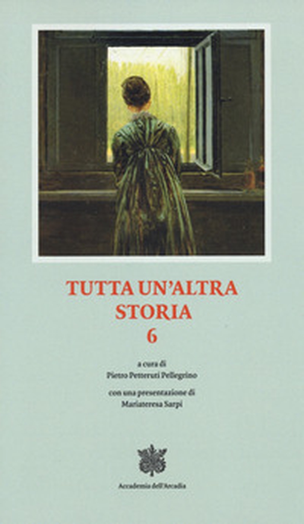 Tutta un altra storia - Vol. 6 - Librerie.coop Tutta un altra storia - Vol. 6 - Librerie.coop