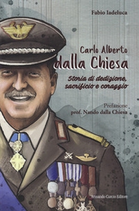 Carlo Alberto Dalla Chiesa - Librerie.coop