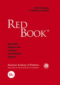 Red book 2021-2024. 32º rapporto del Comitato sulle malattie infettive - Librerie.coop