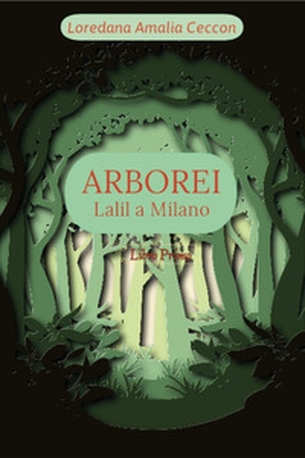 Arborei. Lalil a Milano - Vol. 1 - Librerie.coop Arborei. Lalil a Milano - Vol. 1 - Librerie.coop
