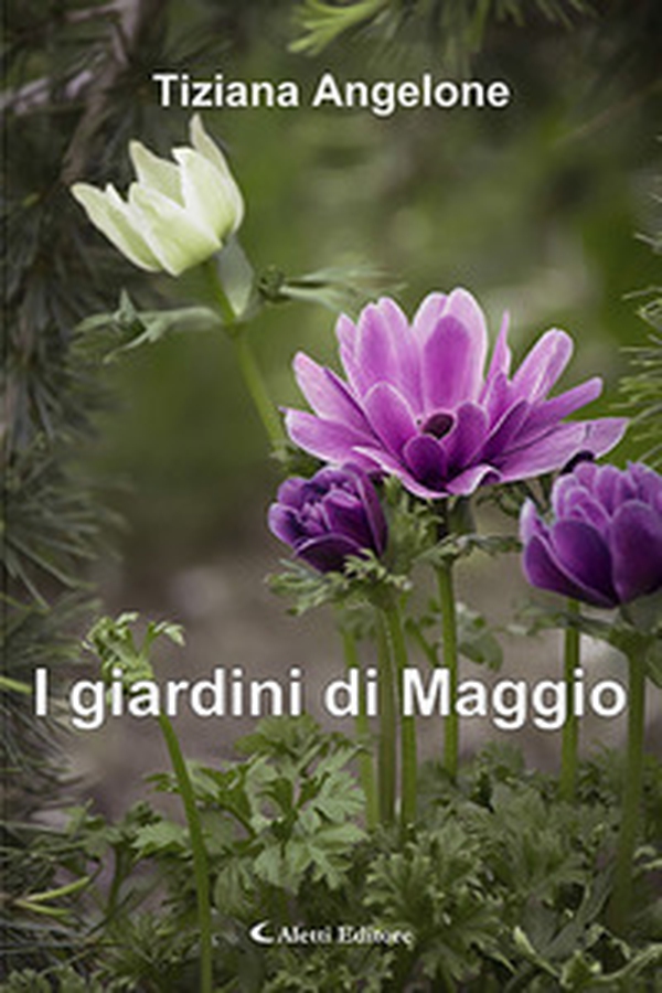 I giardini di maggio - Librerie.coop I giardini di maggio - Librerie.coop