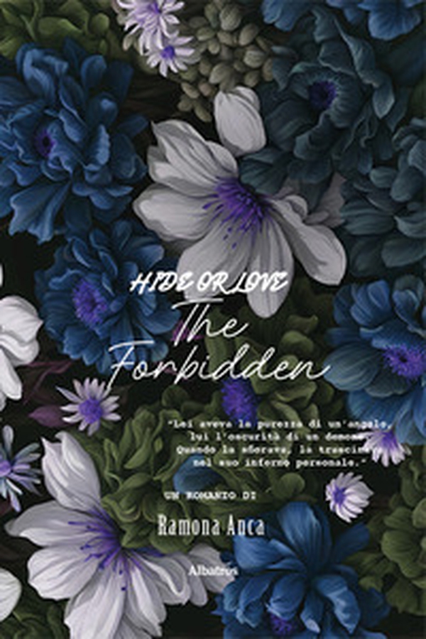 Hide or love. The forbidden - Librerie.coop Hide or love. The forbidden - Librerie.coop