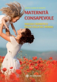 Maternità consapevole - Librerie.coop