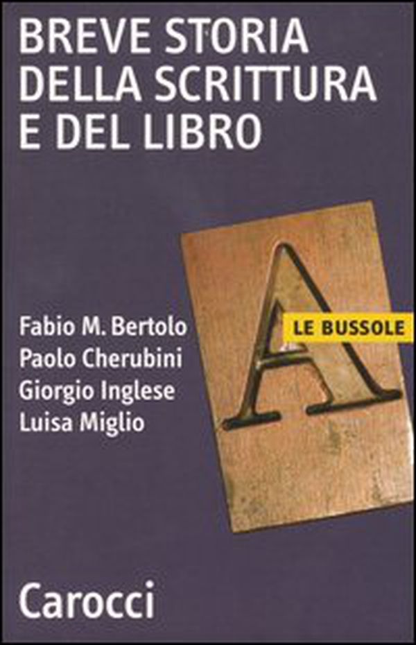Breve storia della scrittura e del libro - Librerie.coop Breve storia della scrittura e del libro - Librerie.coop