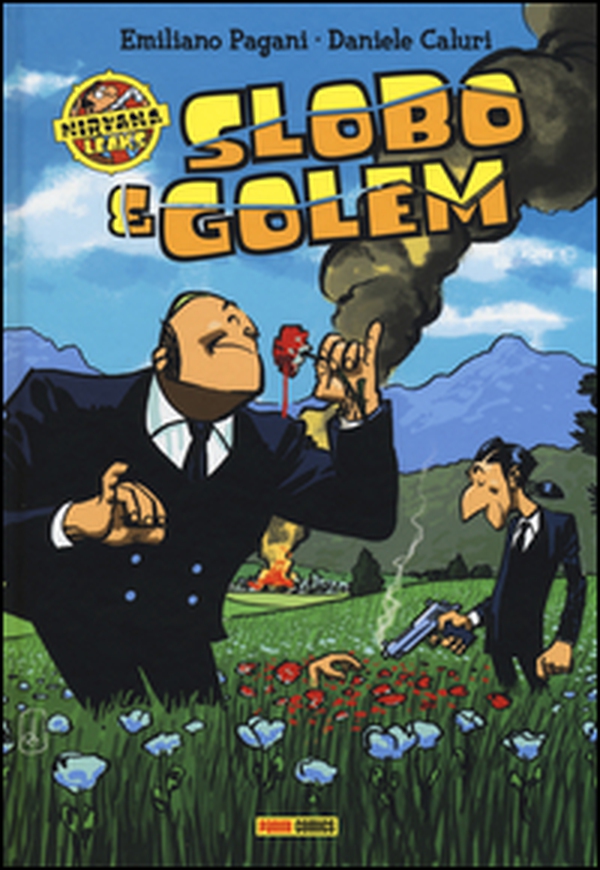 Slobo & Golem. Nirvana Leaks - Librerie.coop Slobo & Golem. Nirvana Leaks - Librerie.coop