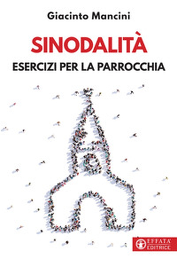 Sinodalità. Esercizi per la parrocchia - Librerie.coop Sinodalità. Esercizi per la parrocchia - Librerie.coop