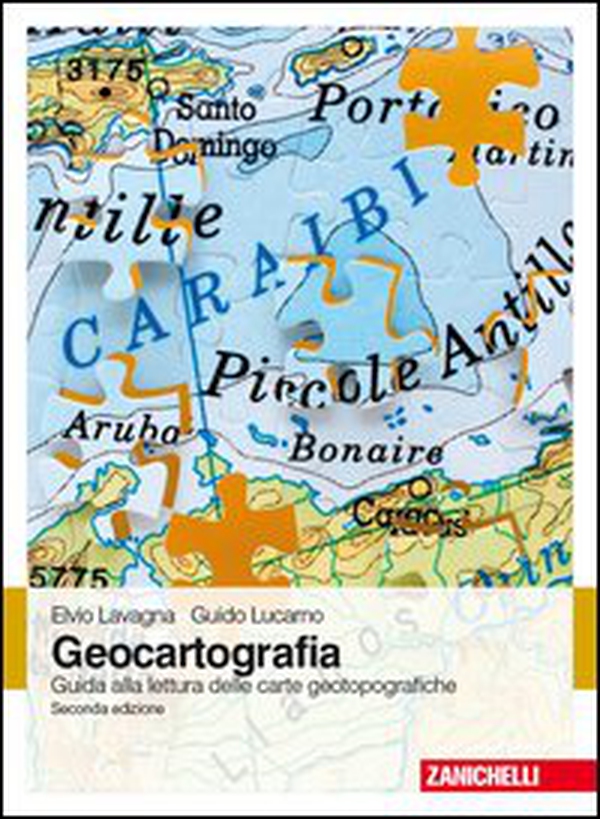 Geocartografia. Guida alla lettura delle carte geotopografiche - Librerie.coop Geocartografia. Guida alla lettura delle carte geotopografiche - Librerie.coop