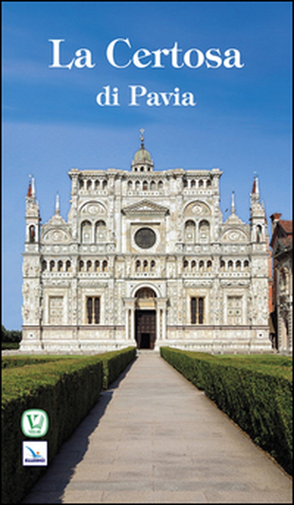 Certosa di Pavia - Librerie.coop Certosa di Pavia - Librerie.coop