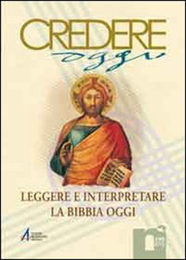 Leggere e interpretare la Bibbia oggi - Librerie.coop Leggere e interpretare la Bibbia oggi - Librerie.coop