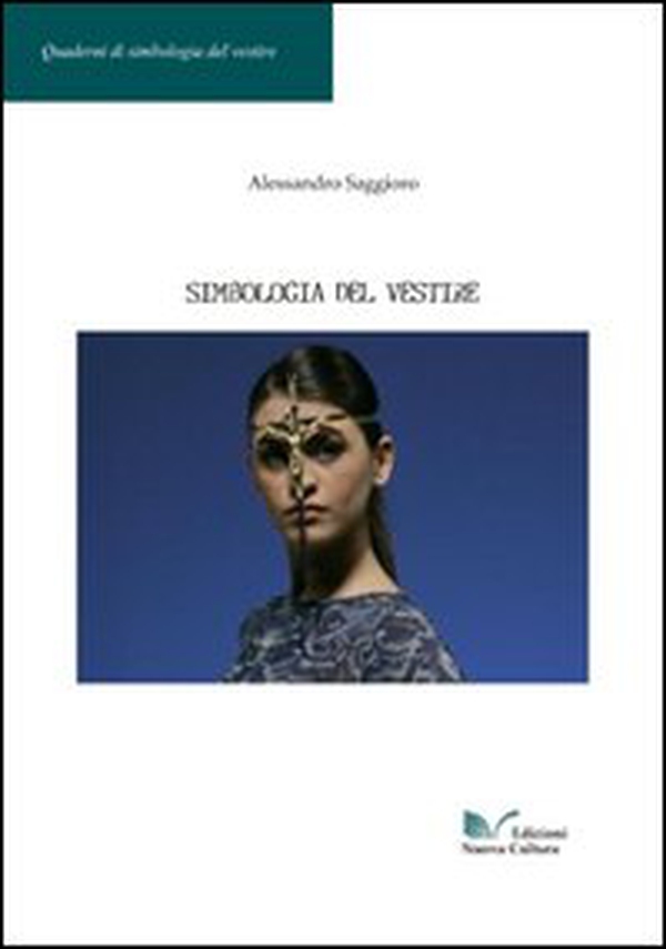 Simbologia del vestire - Librerie.coop Simbologia del vestire - Librerie.coop