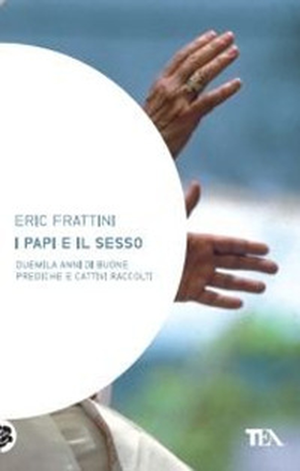 I papi e il sesso - Librerie.coop I papi e il sesso - Librerie.coop