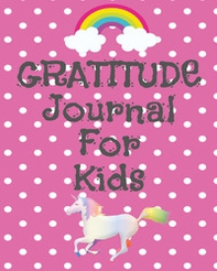 Gratitude journal for kids - Librerie.coop
