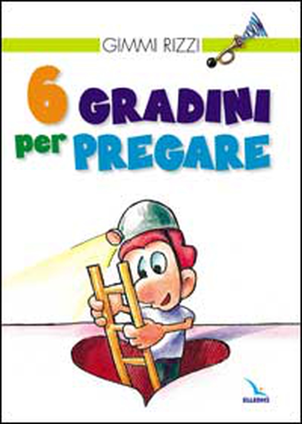 6 gradini per pregare - Librerie.coop 6 gradini per pregare - Librerie.coop