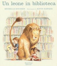 Un leone in biblioteca. Ediz. mini - Librerie.coop