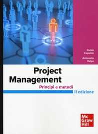 Project Management. Principi e metodi - Librerie.coop