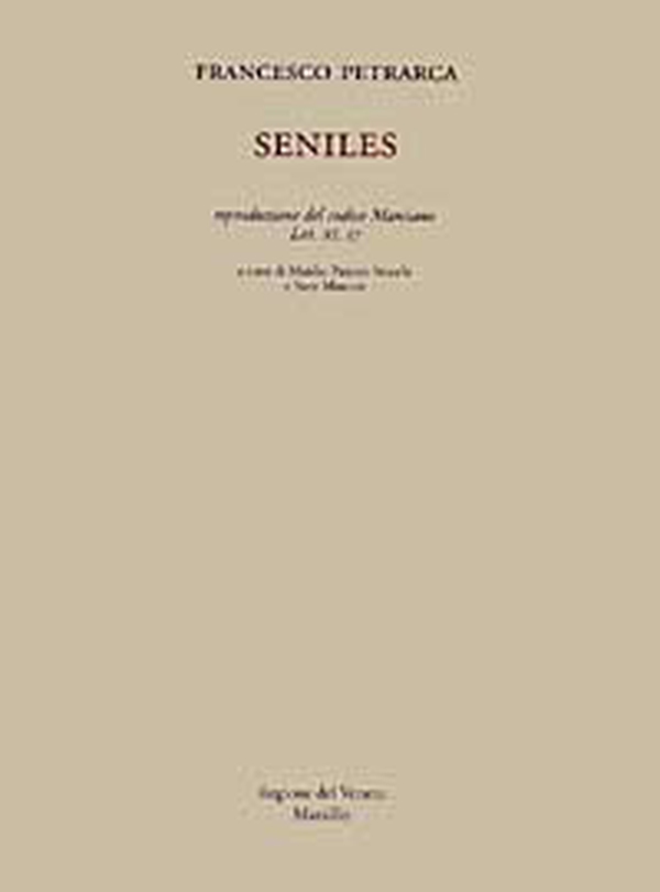 Seniles. Riproduzione del codice Marciano Lat. XI, 17 - Librerie.coop Seniles. Riproduzione del codice Marciano Lat. XI, 17 - Librerie.coop