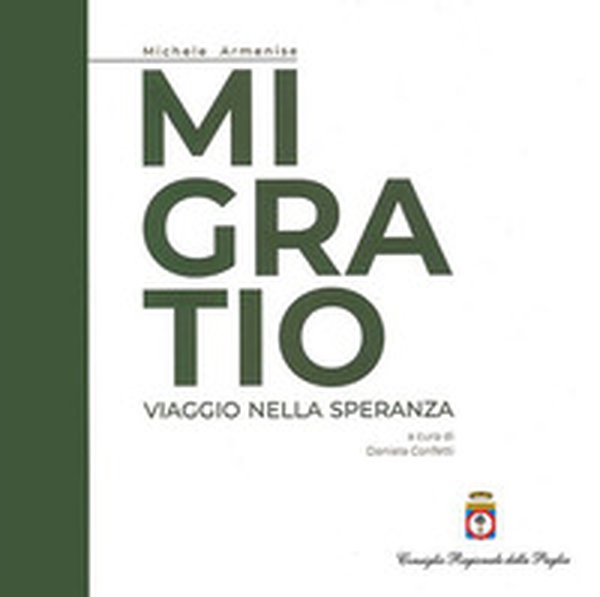 Migratio. Viaggio nella speranza - Librerie.coop Migratio. Viaggio nella speranza - Librerie.coop