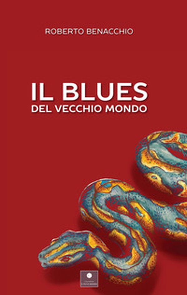 Il blues del vecchio mondo - Librerie.coop Il blues del vecchio mondo - Librerie.coop