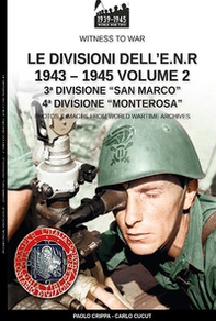 Le divisioni dell'E.N.R. 1943-1945 - Librerie.coop