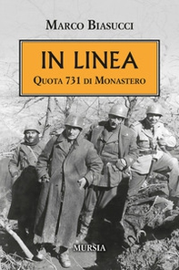 In linea. Quota 731 di Monastero - Librerie.coop