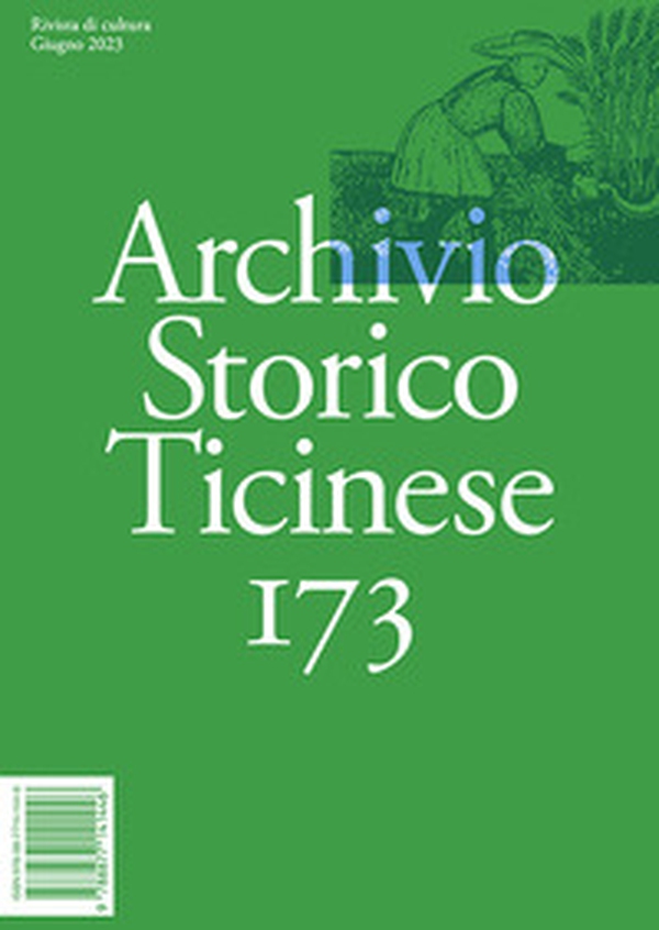 Archivio storico ticinese - Vol. 173 - Librerie.coop Archivio storico ticinese - Vol. 173 - Librerie.coop