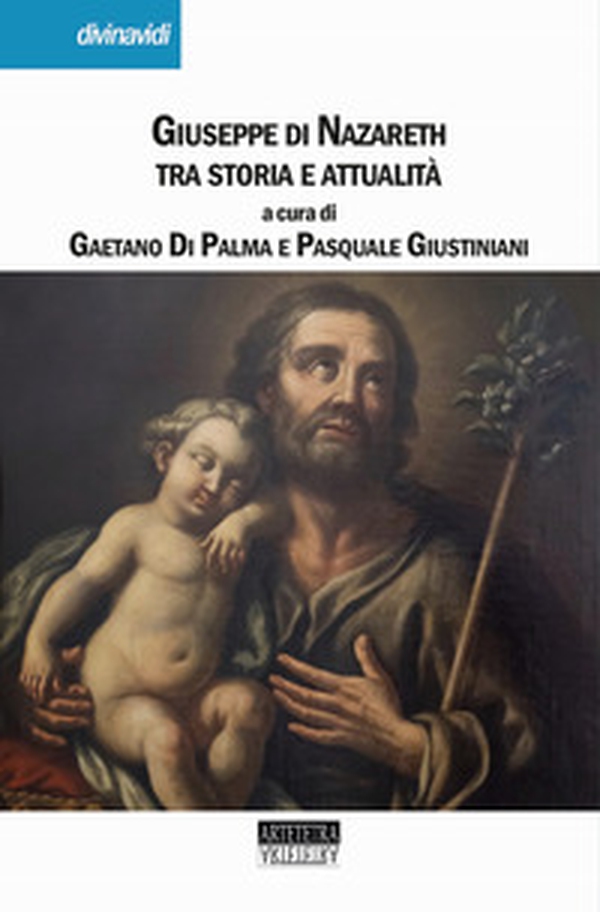 Giuseppe di Nazareth tra storia e attualità - Librerie.coop Giuseppe di Nazareth tra storia e attualità - Librerie.coop
