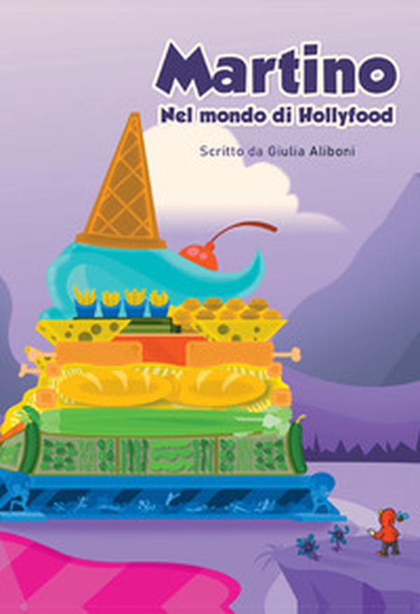 Martino nel mondo di Hollyfood - Librerie.coop Martino nel mondo di Hollyfood - Librerie.coop