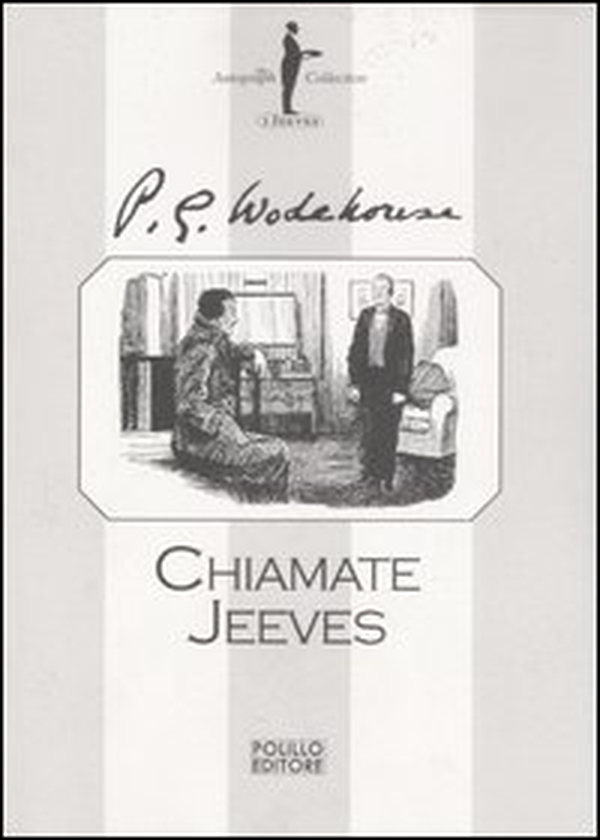 Chiamate Jeeves - Librerie.coop Chiamate Jeeves - Librerie.coop