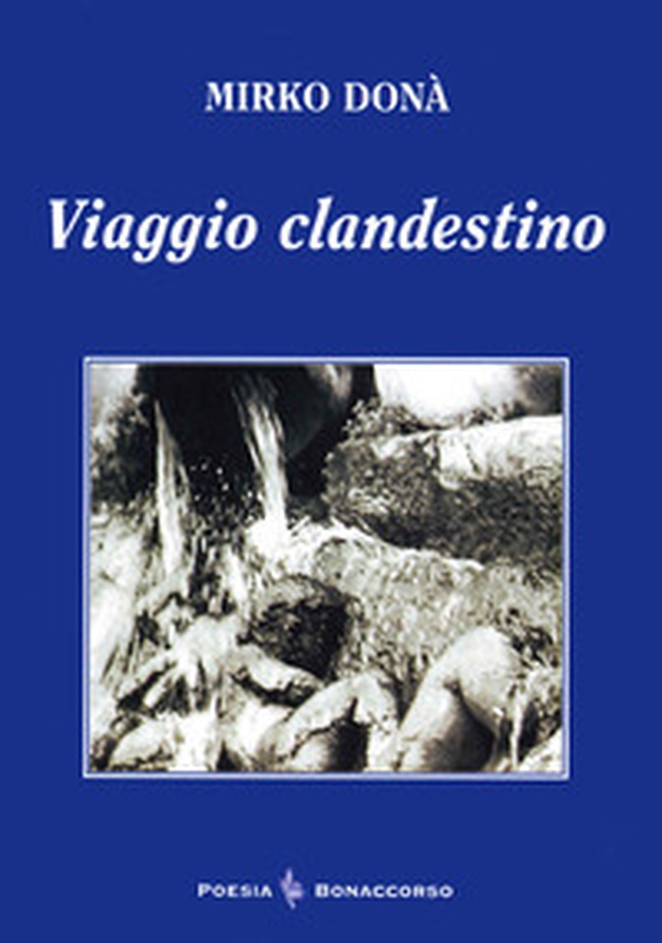 Viaggio clandestino - Librerie.coop Viaggio clandestino - Librerie.coop