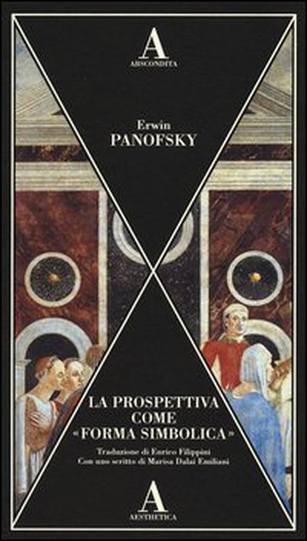 La prospettiva come «forma simbolica» - Librerie.coop La prospettiva come «forma simbolica» - Librerie.coop