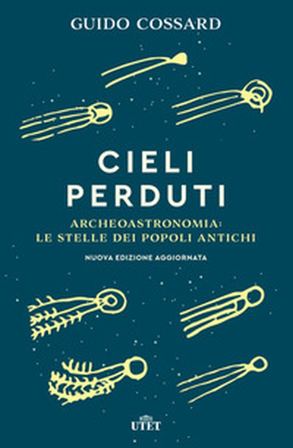 Cieli perduti. Archeoastronomia: le stelle dei popoli antichi - Librerie.coop Cieli perduti. Archeoastronomia: le stelle dei popoli antichi - Librerie.coop