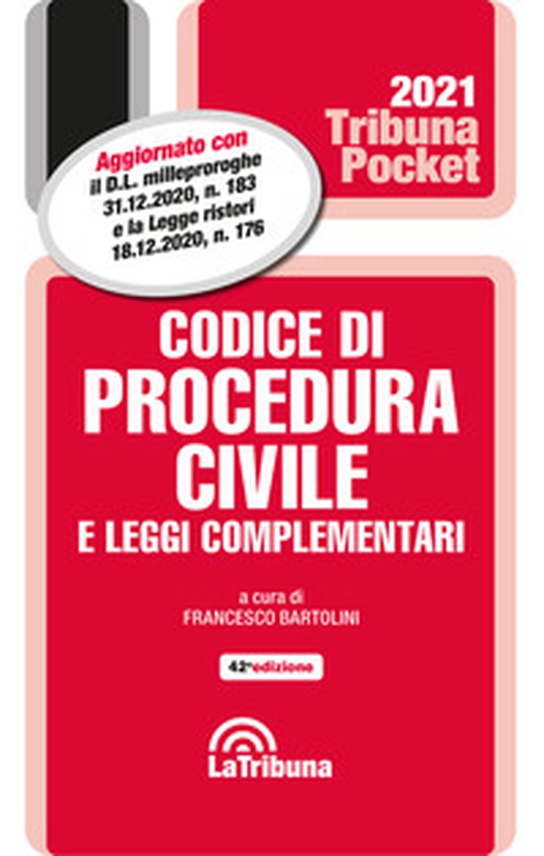 Codice di procedura civile e leggi complementari 2021 - Librerie.coop Codice di procedura civile e leggi complementari 2021 - Librerie.coop