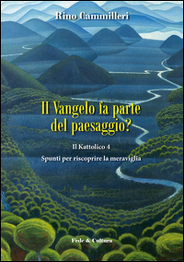 Il Vangelo fa parte del paesaggio? - Librerie.coop Il Vangelo fa parte del paesaggio? - Librerie.coop