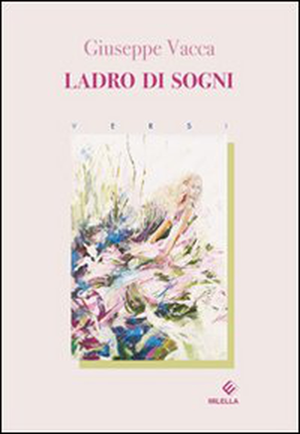 Ladro di sogni - Librerie.coop Ladro di sogni - Librerie.coop
