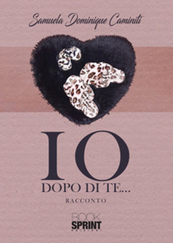Io dopo di te... - Librerie.coop Io dopo di te... - Librerie.coop