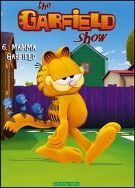 Mamma gatta. The Garfield show - Librerie.coop