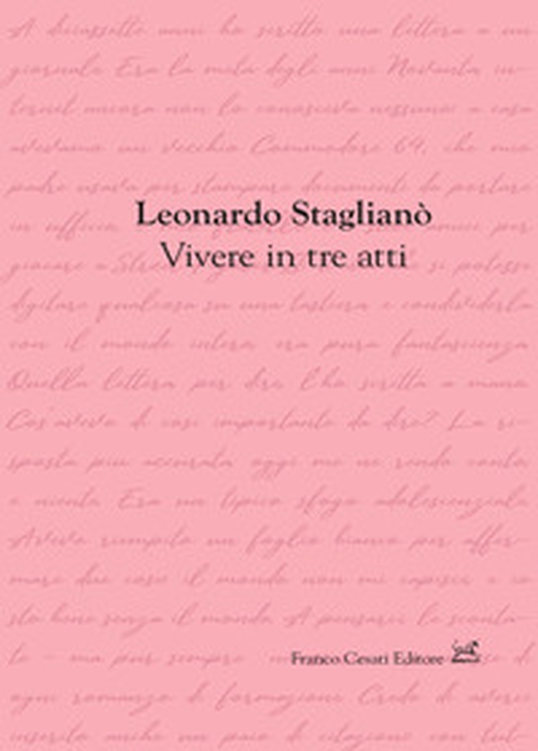 Vivere in tre atti - Librerie.coop Vivere in tre atti - Librerie.coop