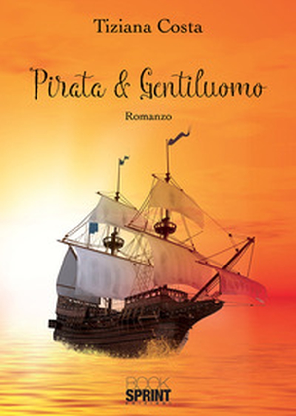 Pirata & gentiluomo - Librerie.coop Pirata & gentiluomo - Librerie.coop
