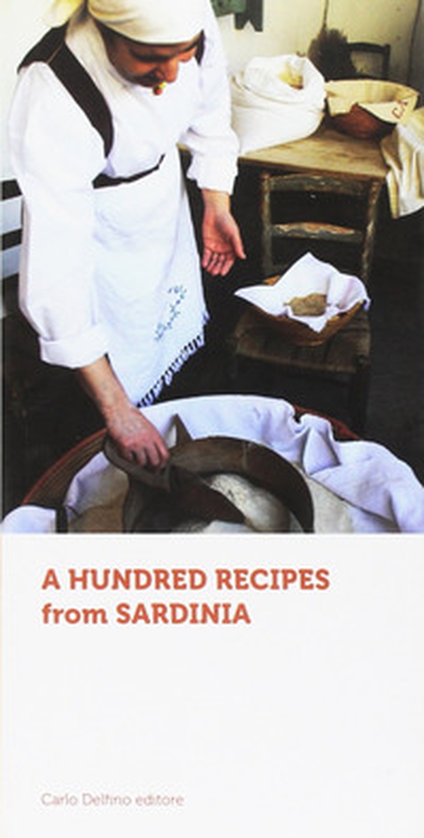 Cento ricette di Sardegna. Ediz. inglese - Librerie.coop Cento ricette di Sardegna. Ediz. inglese - Librerie.coop