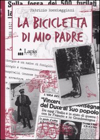 La bicicletta di mio padre - Librerie.coop