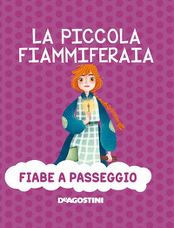 La piccola fiammiferaia - Librerie.coop La piccola fiammiferaia - Librerie.coop