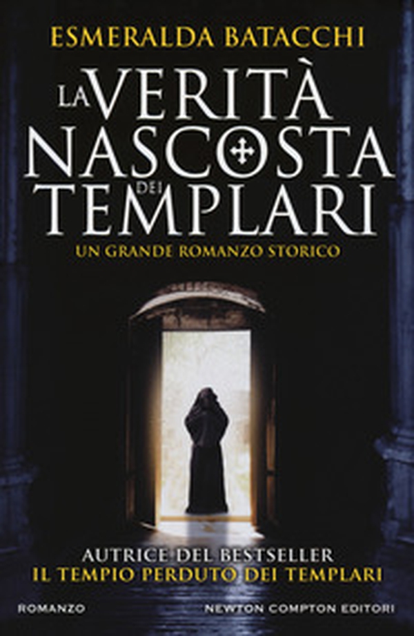 La verità nascosta dei templari - Librerie.coop La verità nascosta dei templari - Librerie.coop